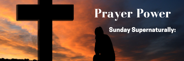 Sunday Supernaturally: Pray with the Spirit